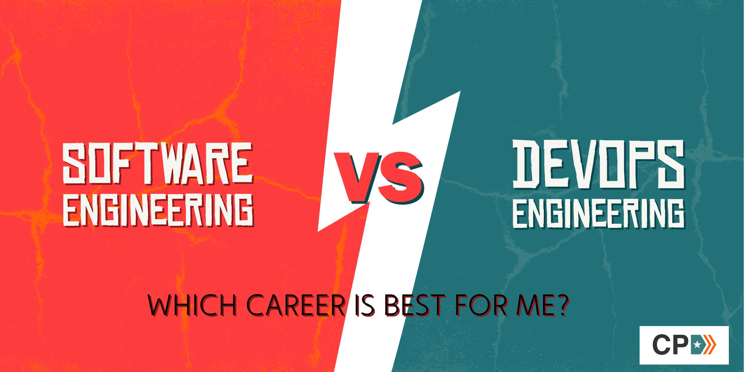 Software Engineering or DevOps Engineering Careers